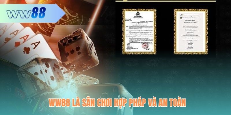 WW88 là sân chơi hợp pháp và an toàn